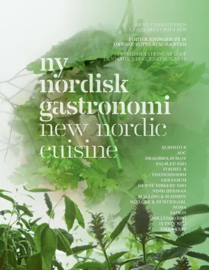 Ny Nordisk Gastronomi: New Nordic Cuisine