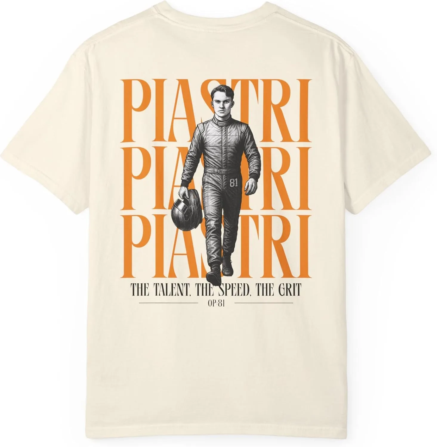 Oscar Piastri Talent. Speed. Grit. Unisex T-Shirt  Bold Racing Tribute | Modern Motorsport Streetwear